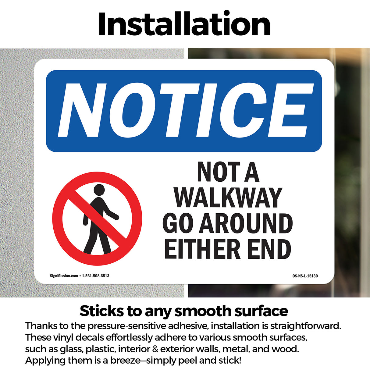 Not A Walkway Go Around Either End