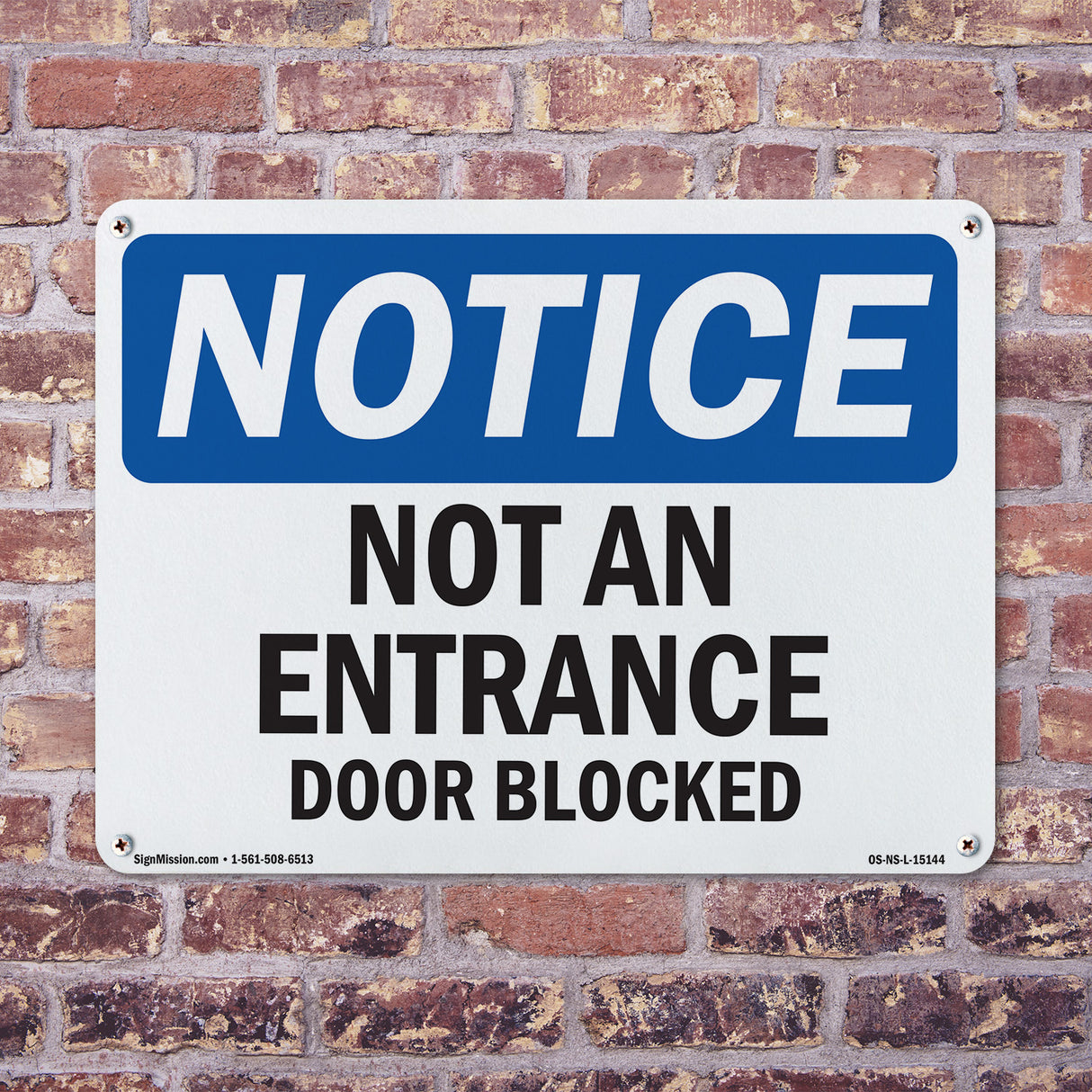Not An Entrance Door Blocked Sign