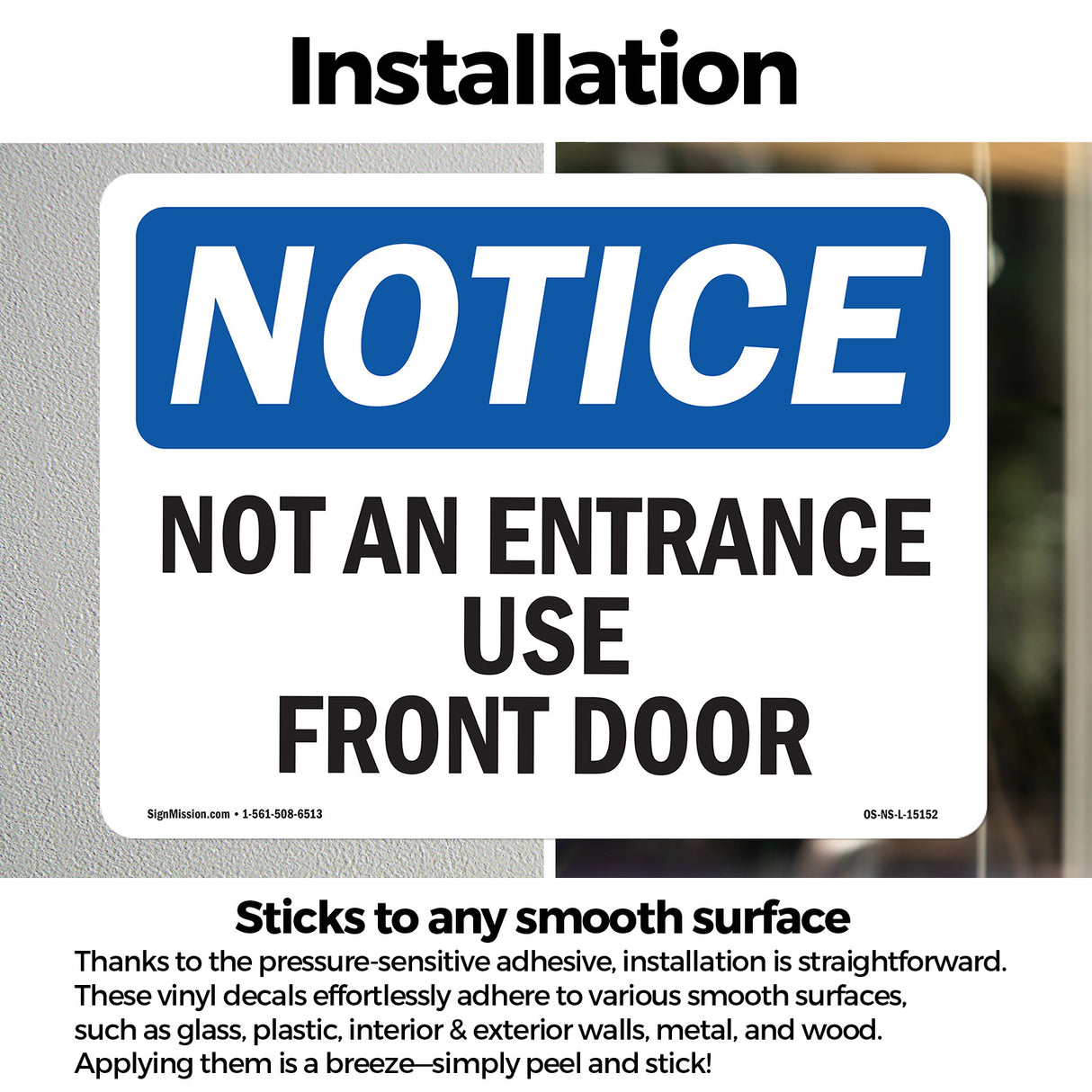 Not An Entrance Use Front Door