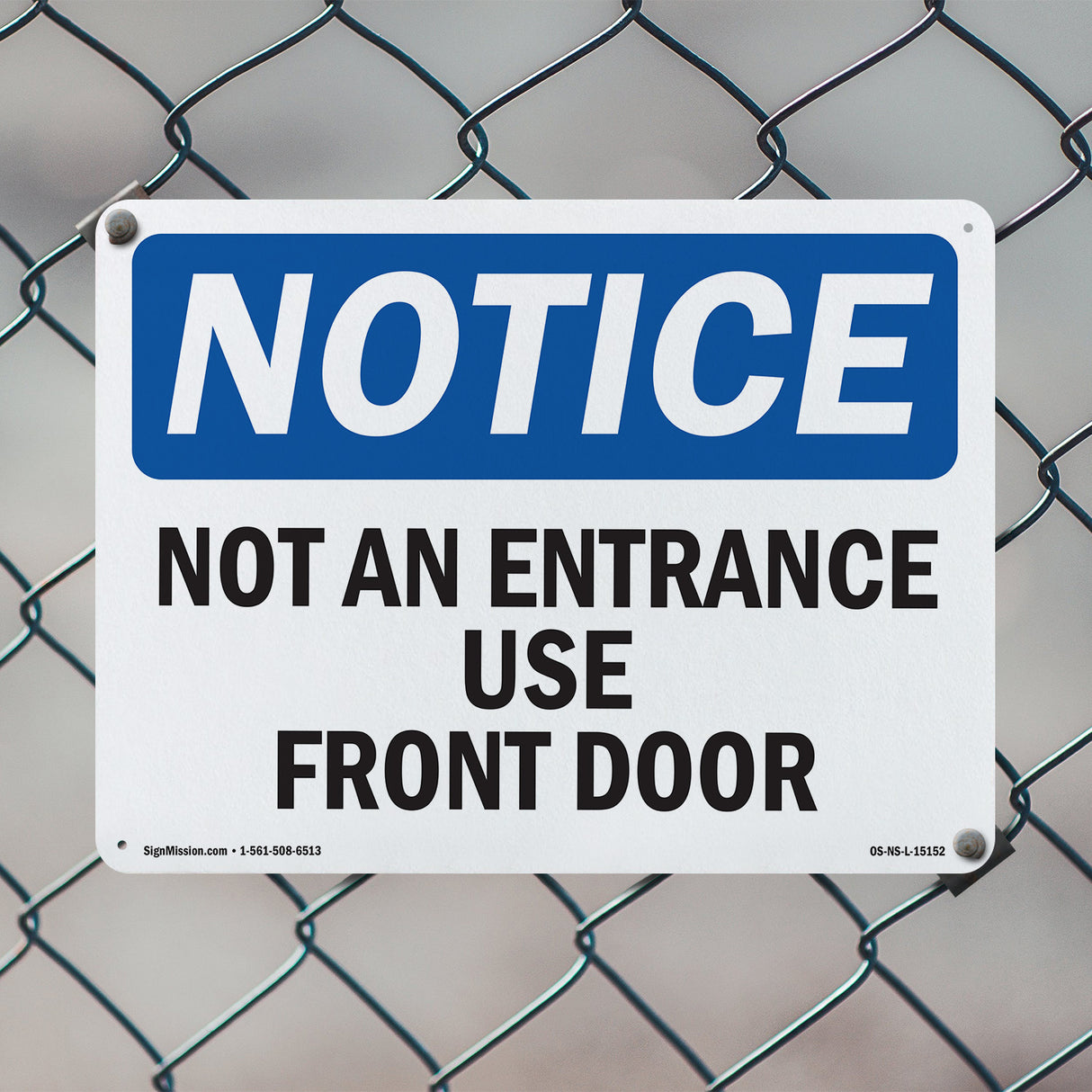 Not An Entrance Use Front Door