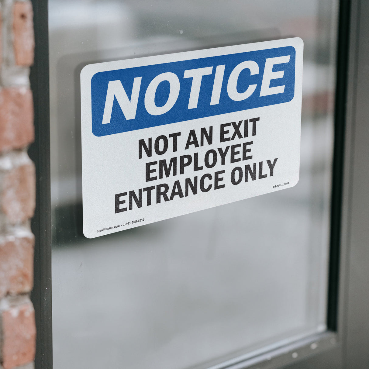 Not An Exit Employee Entrance Only