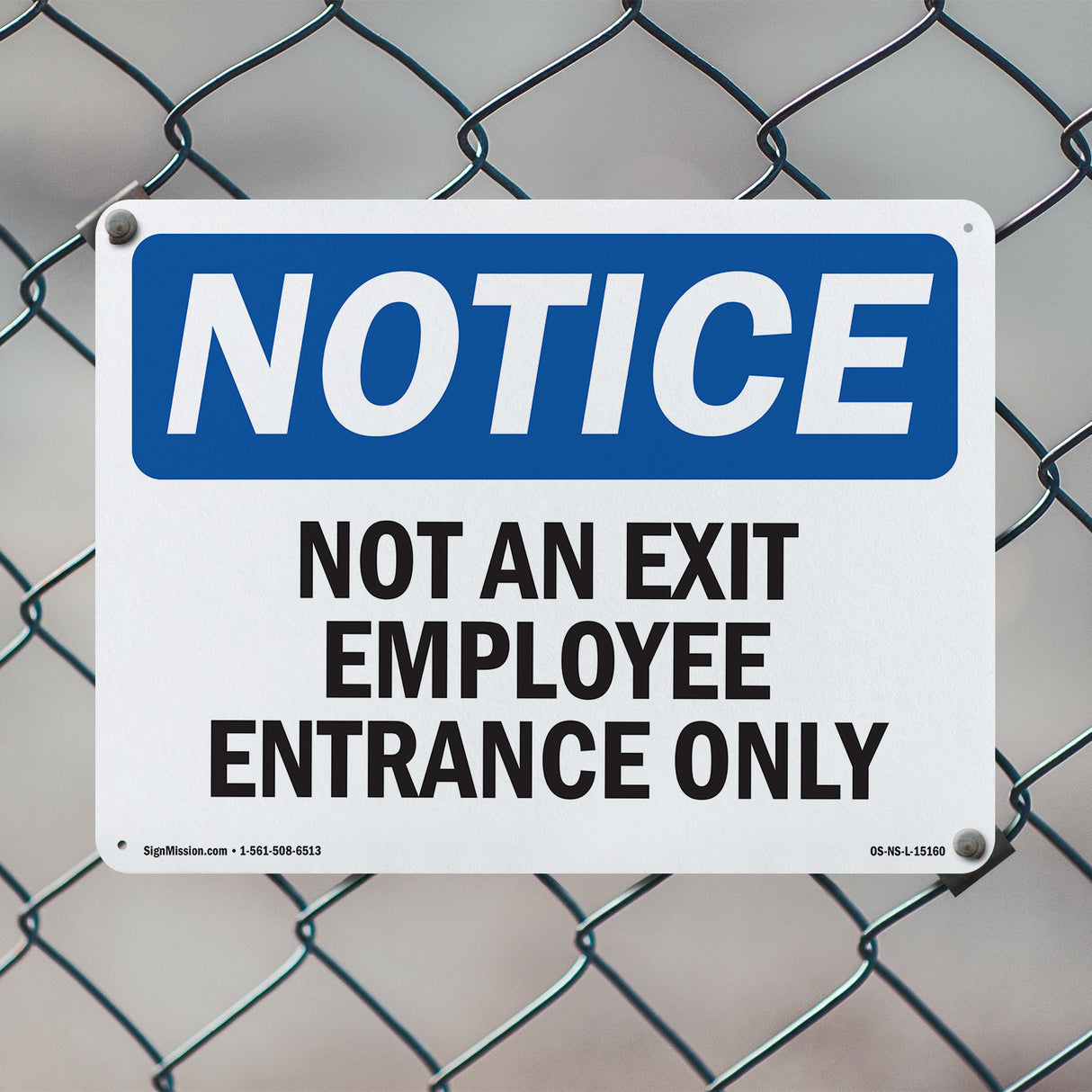Not An Exit Employee Entrance Only