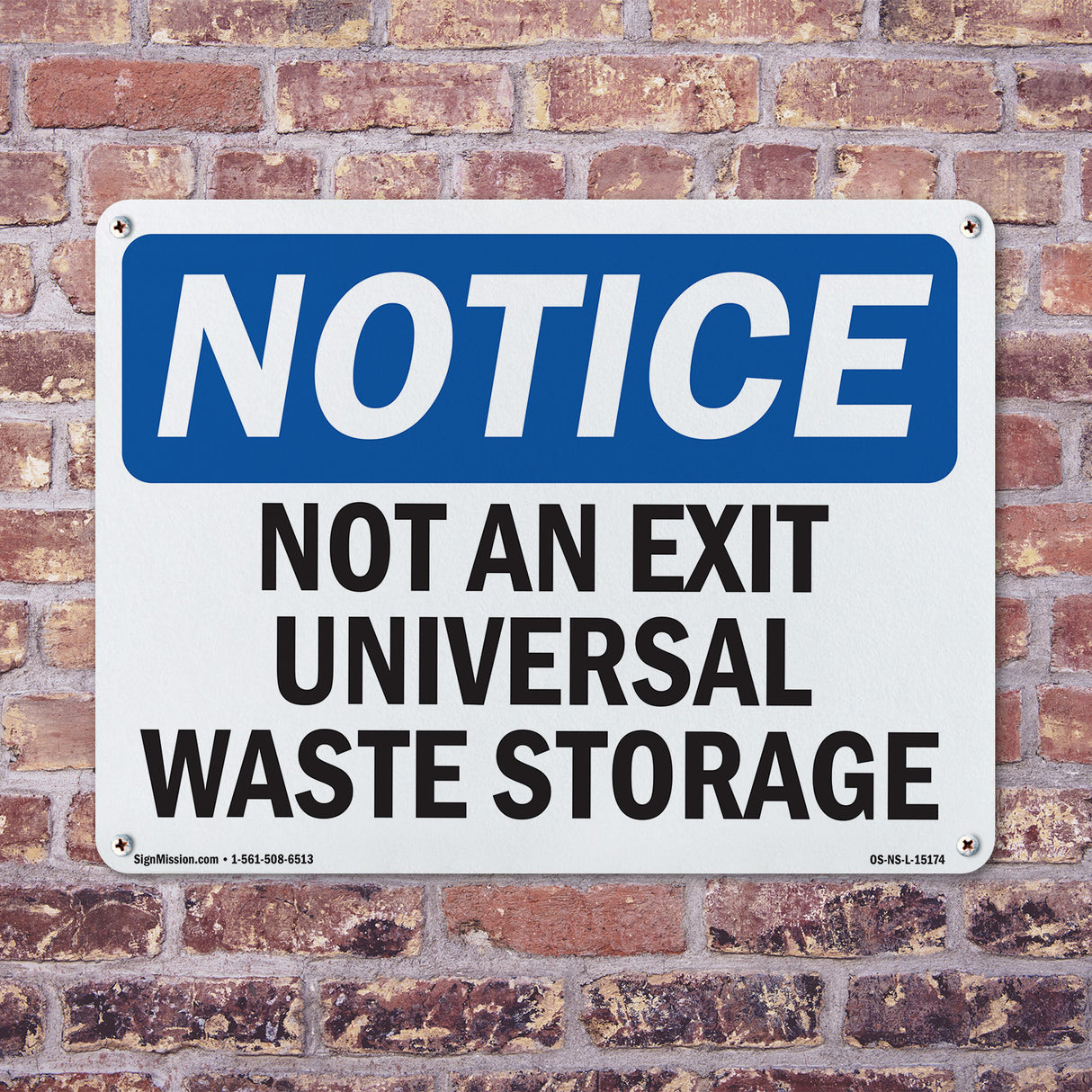 Not An Exit Universal Waste Storage