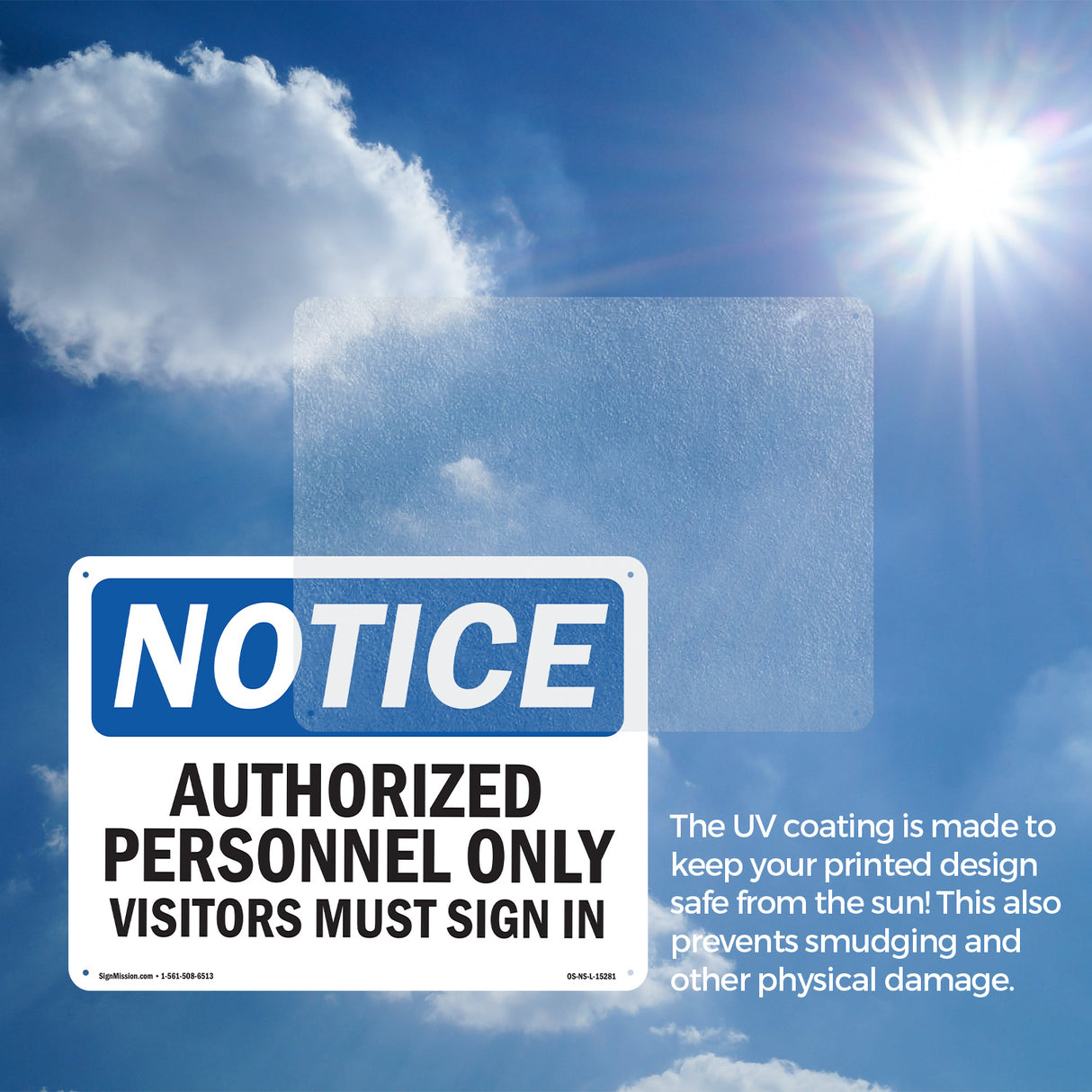 NOTICE Authorized Personnel Only Visitors