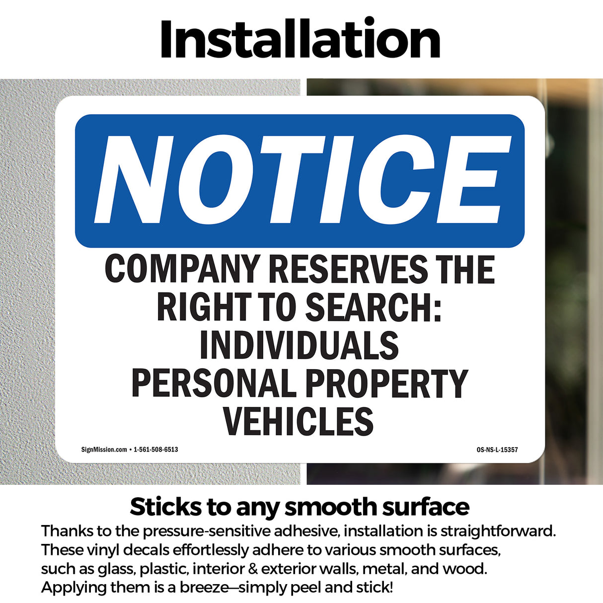 NOTICE Company Reserves The Right To Search
