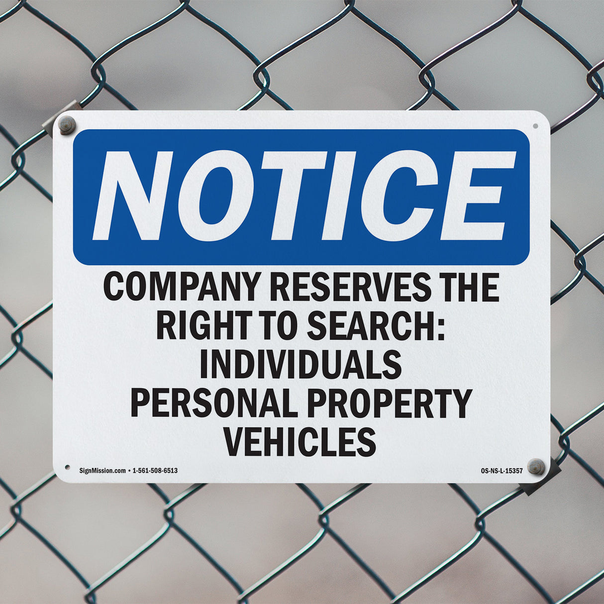 NOTICE Company Reserves The Right To Search