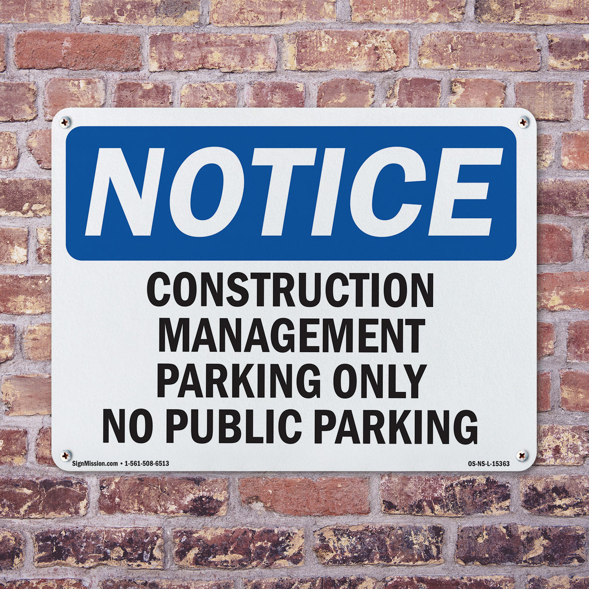 NOTICE Work Management Parking Only