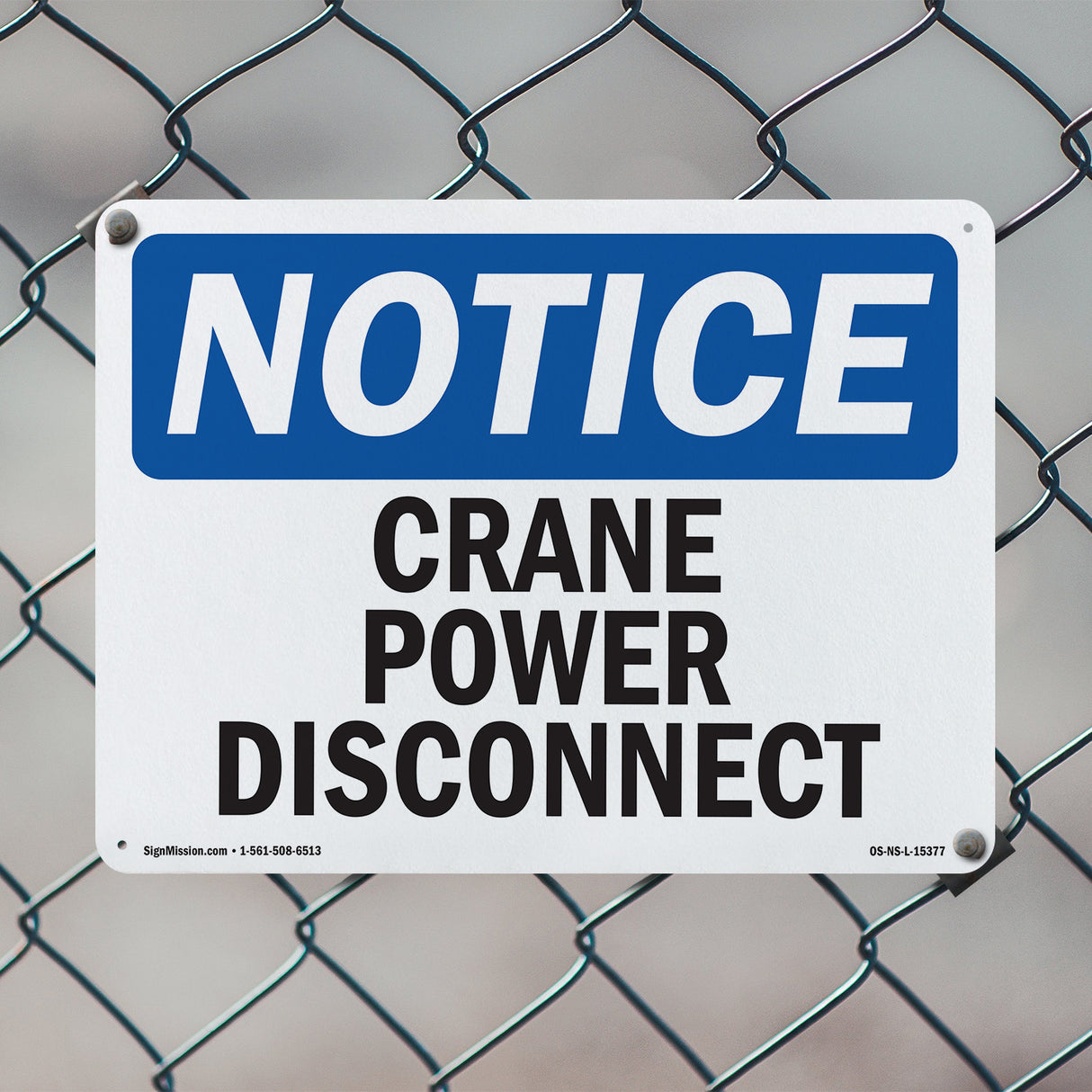 NOTICE Crane Power Disconnect