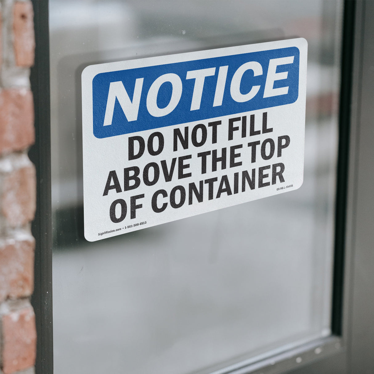 NOTICE Do Not Fill Above The Top Of Container