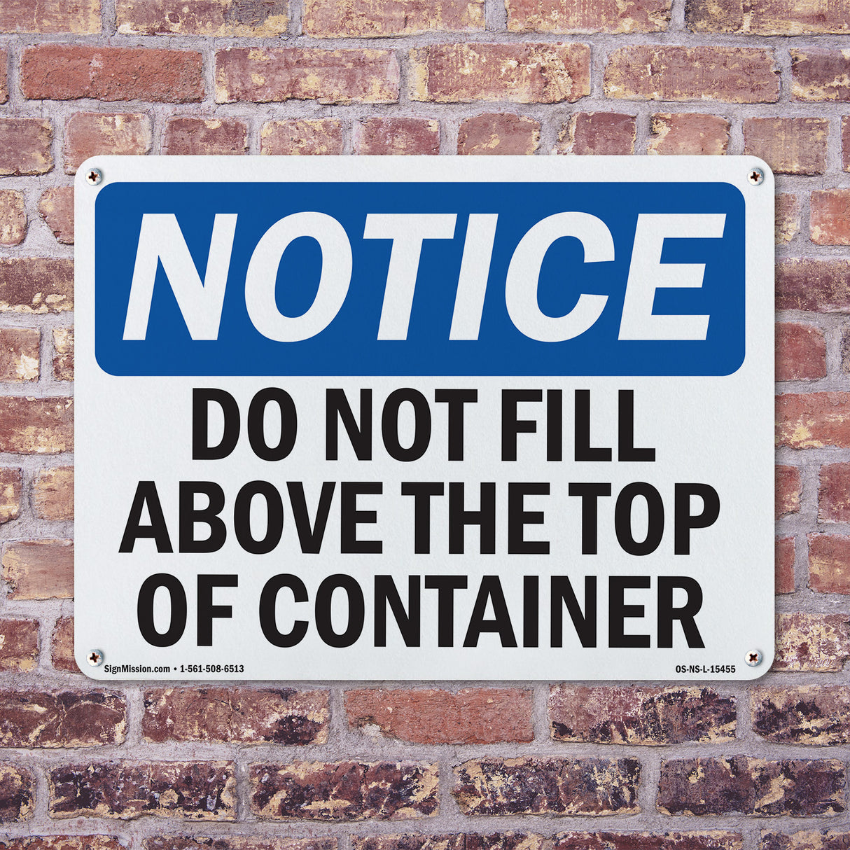 NOTICE Do Not Fill Above The Top Of Container