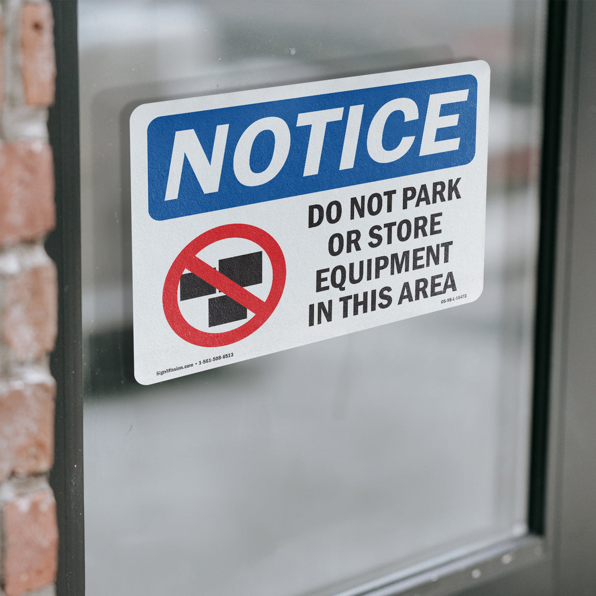 NOTICE Do Not Park Or Store