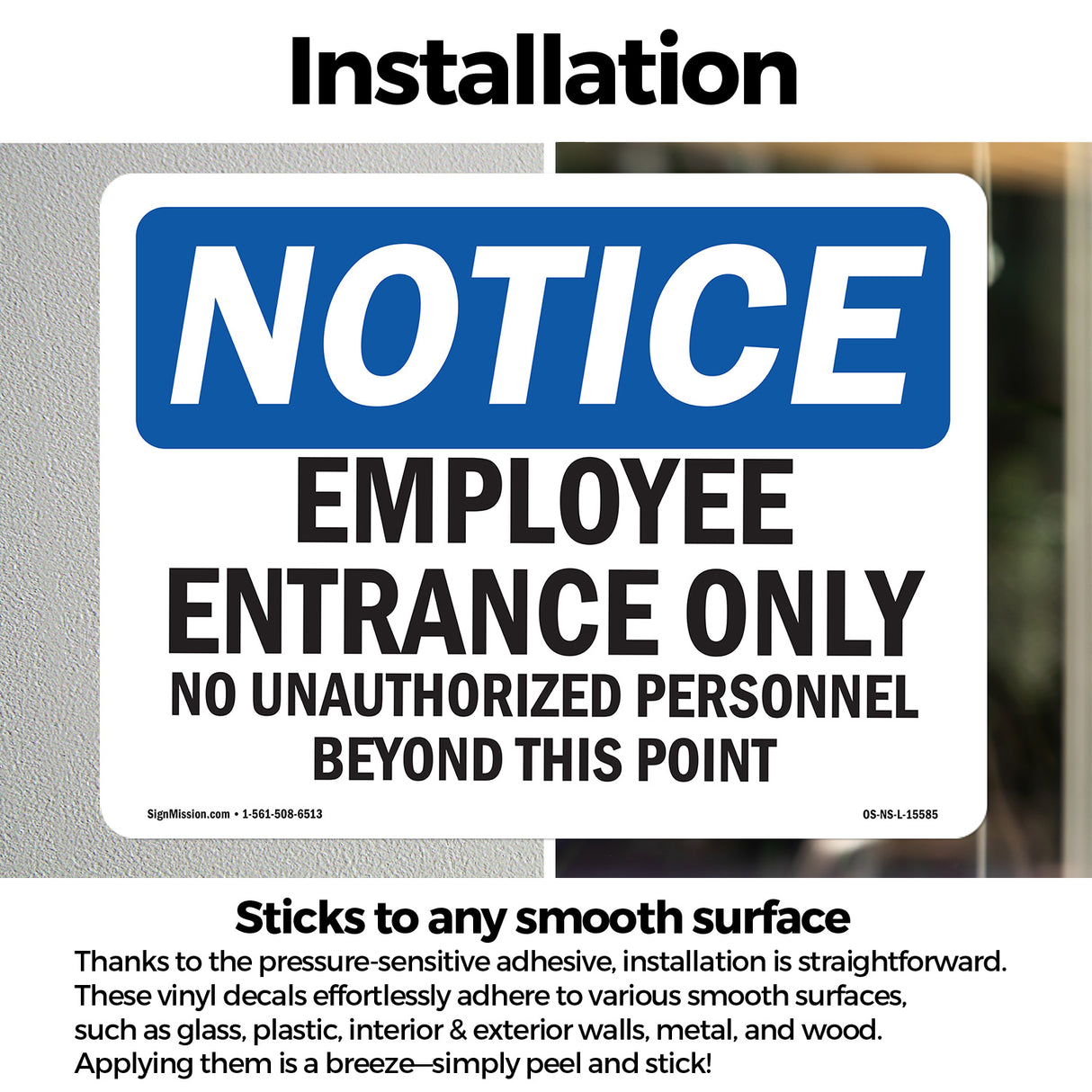 NOTICE Employee Entrance Only