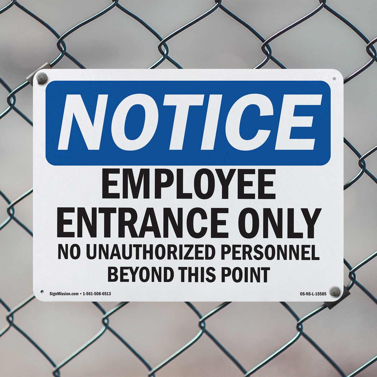 NOTICE Employee Entrance Only