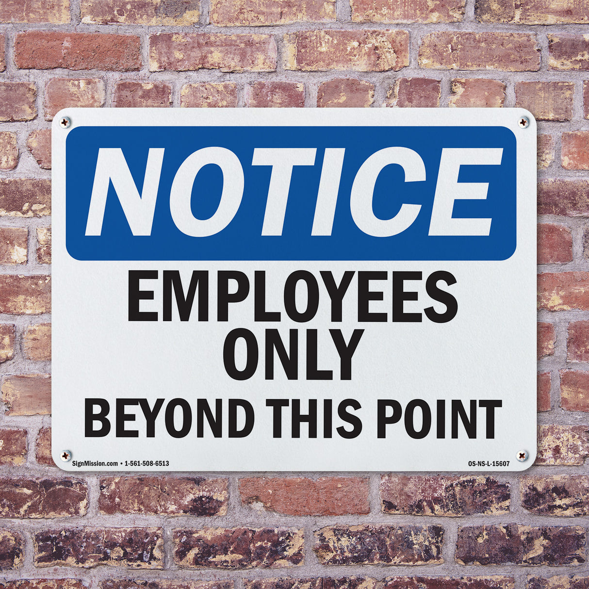 NOTICE Employees Only Beyond This Point