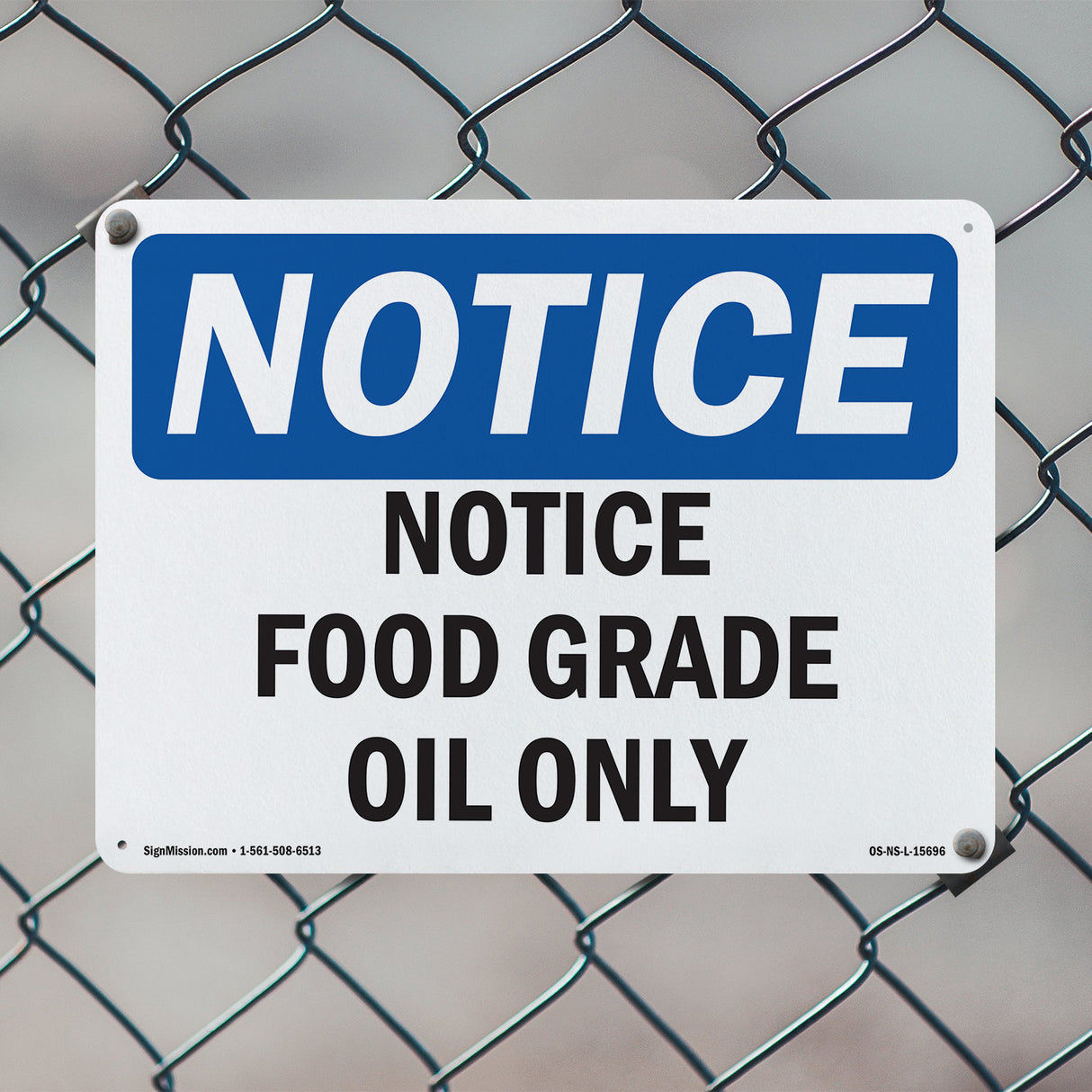Notice Food Grade Oil Only