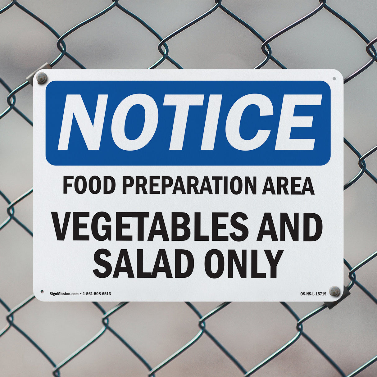 NOTICE Food Preparation Area Vegetable Salad Only