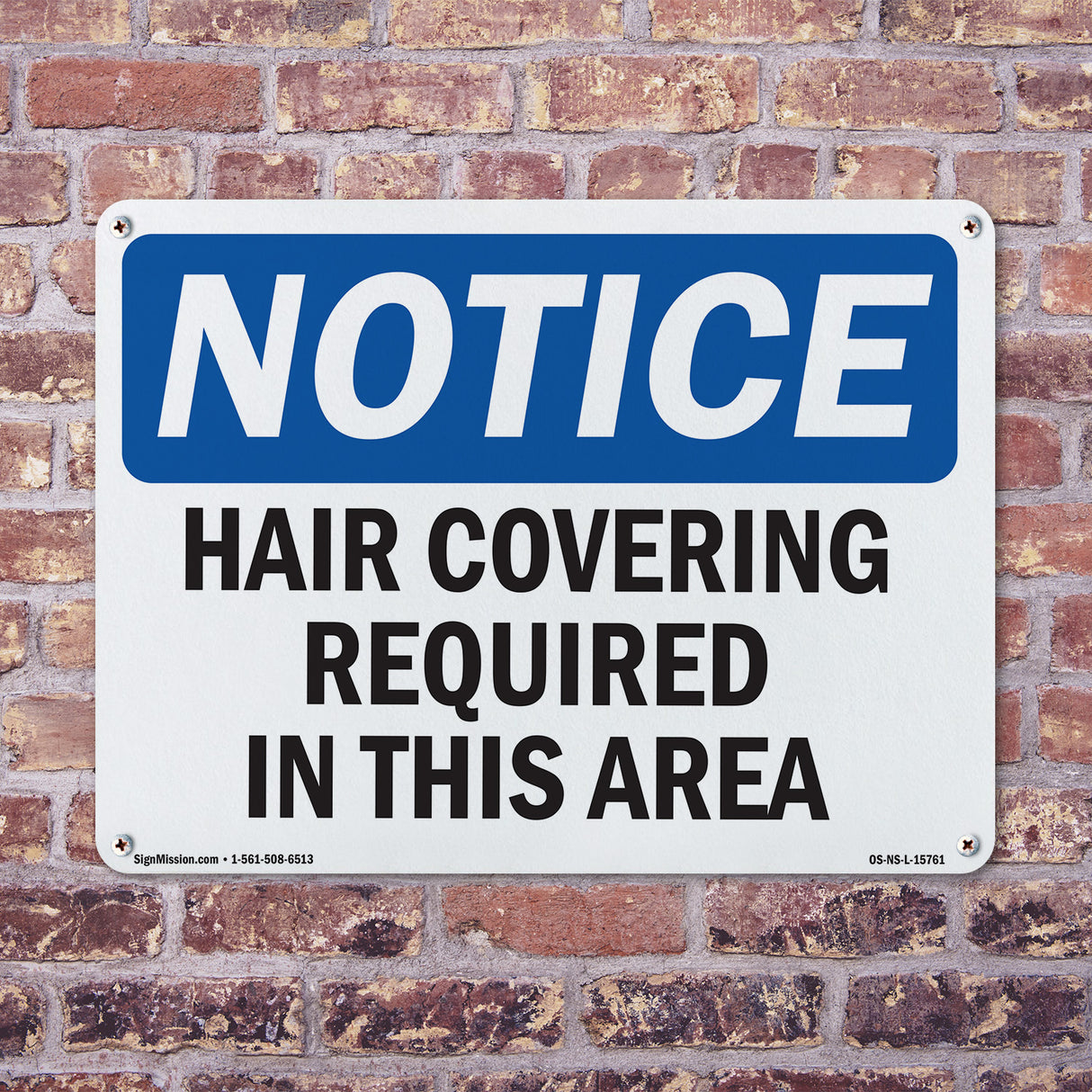 NOTICE Hair Covering Required In This Area