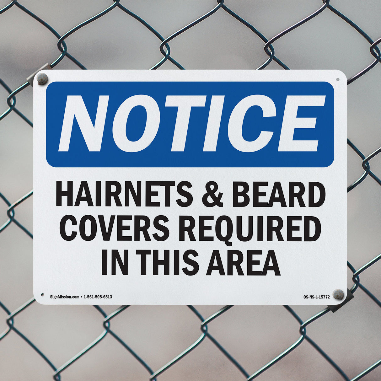 NOTICE Hairnets And Beard Covers Required