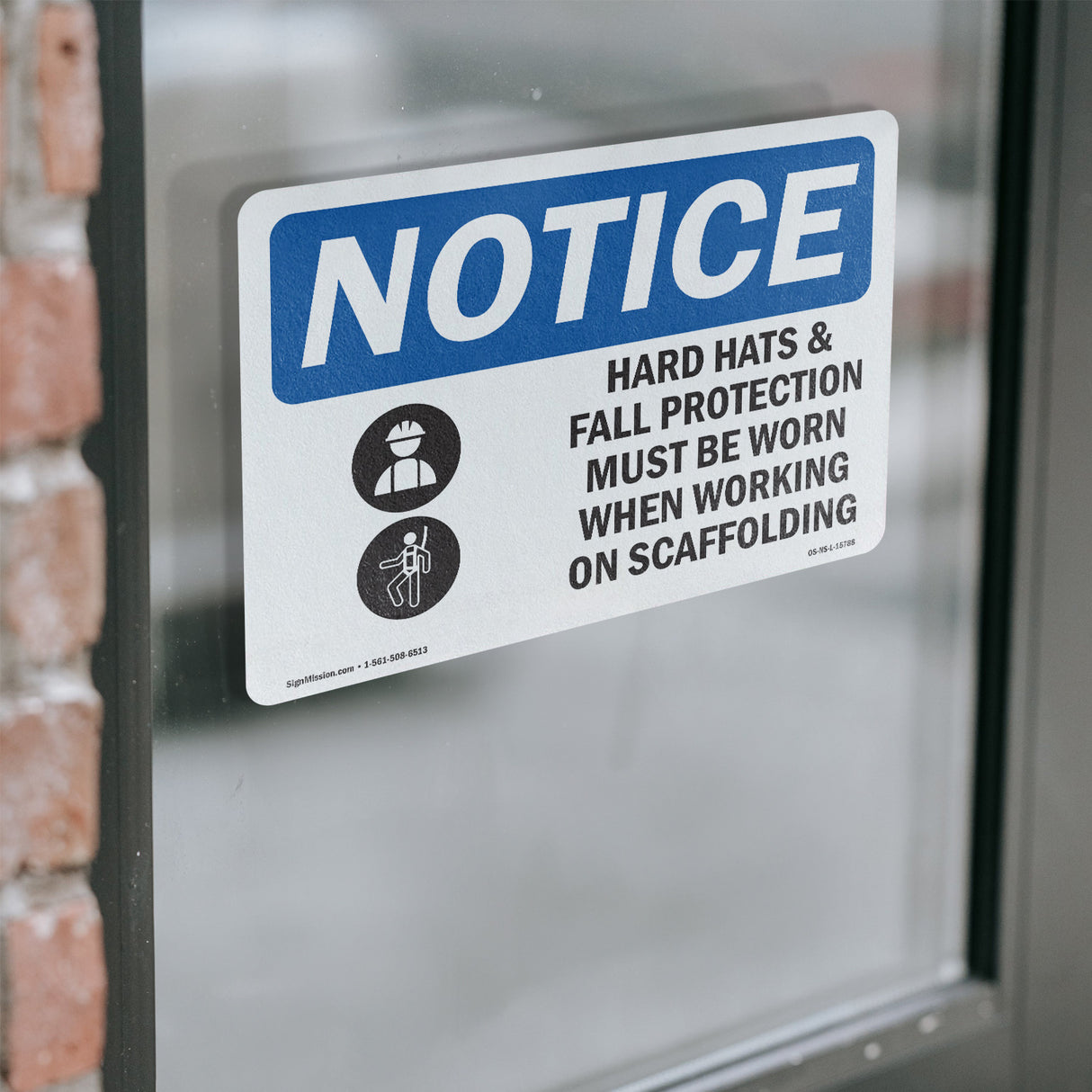 NOTICE Hard Hats Fall Protection Worn Scaffolding