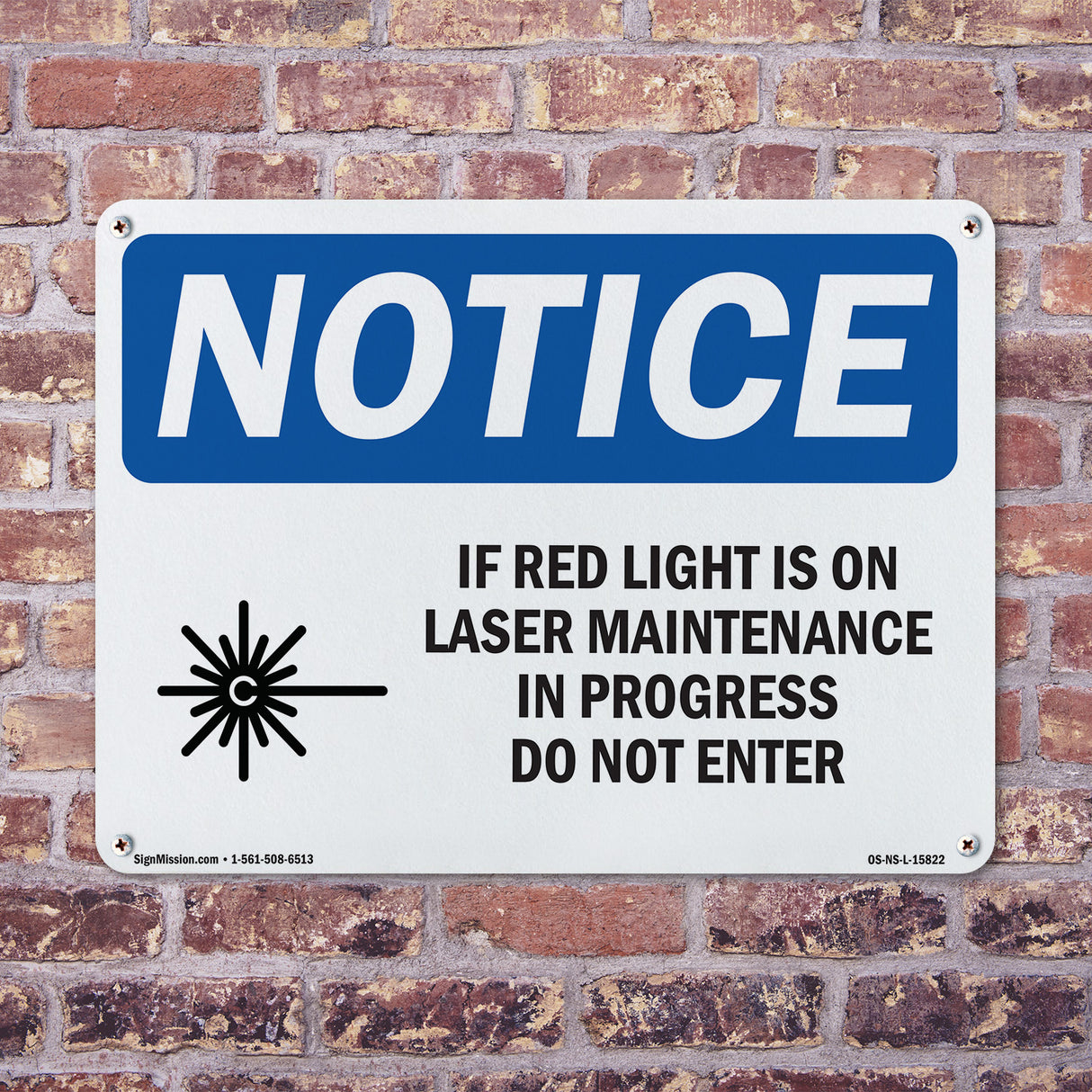 NOTICE If Red Light Is On Laser