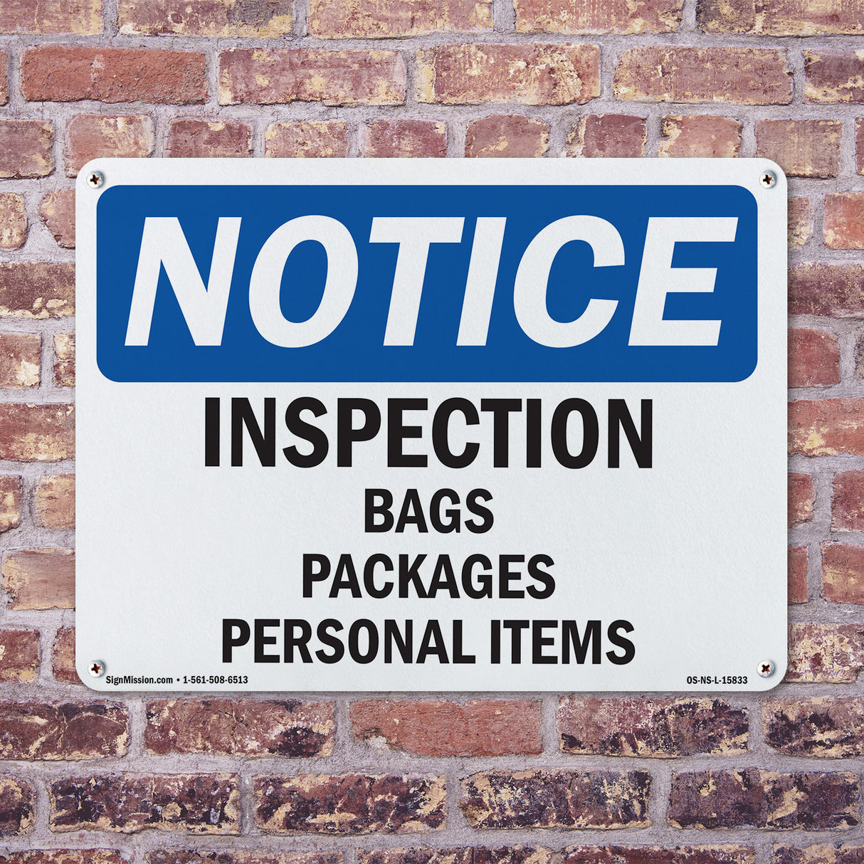 NOTICE Inspection Bags Packages Personal Items