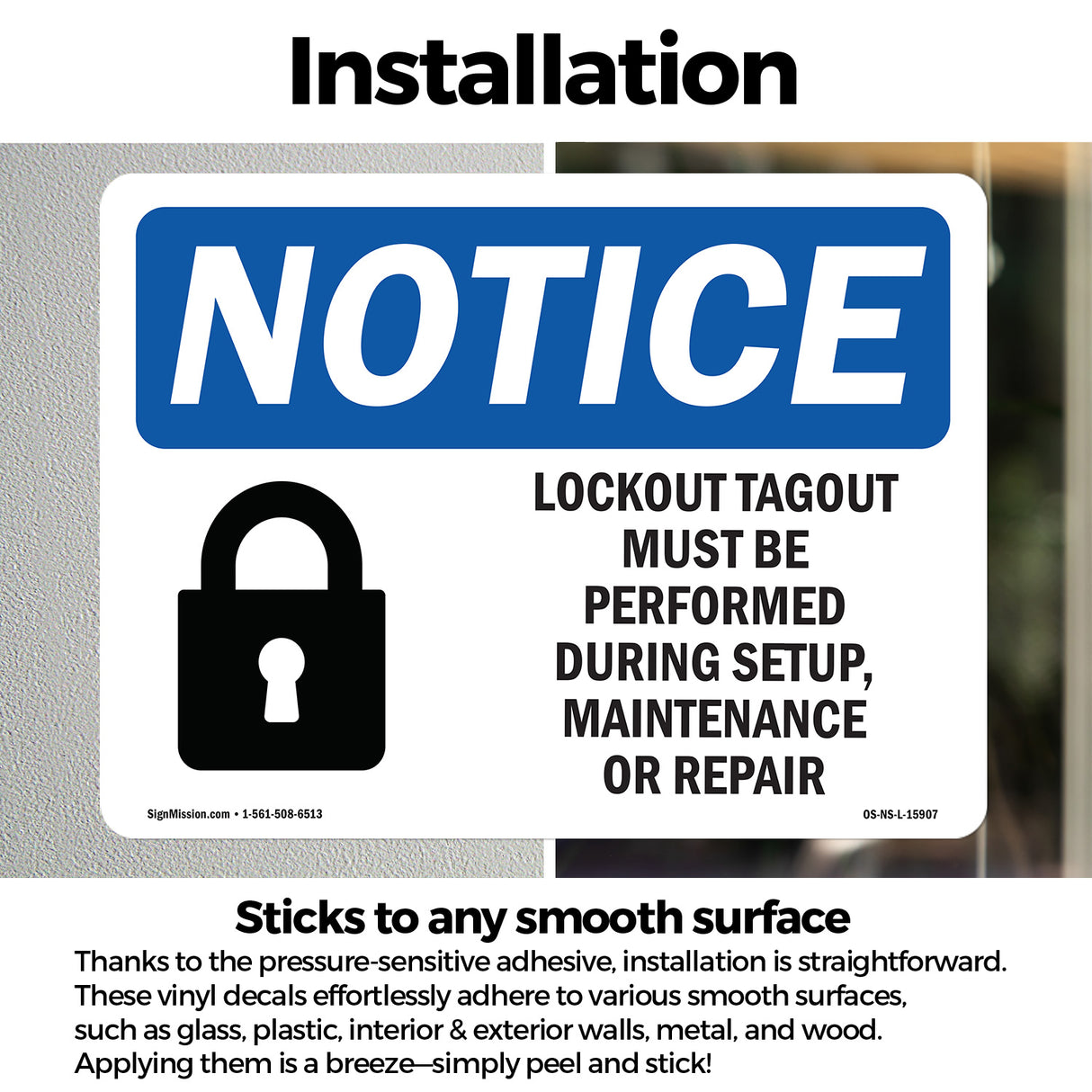 NOTICE Lockout Tagout Setup Maintenance Repair