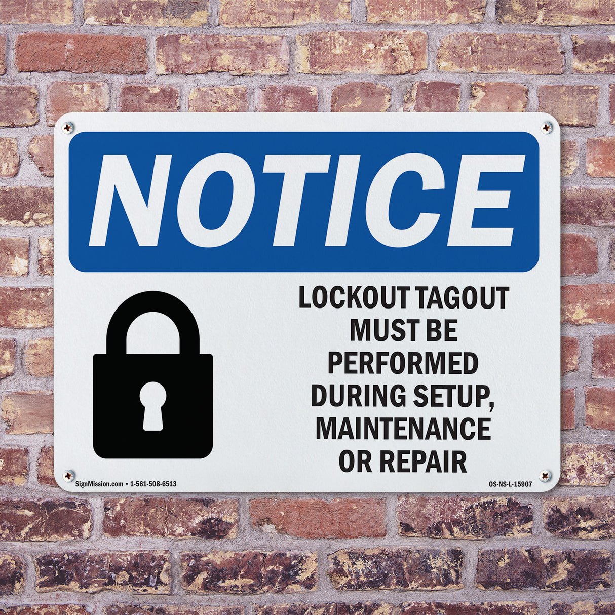 NOTICE Lockout Tagout Setup Maintenance Repair