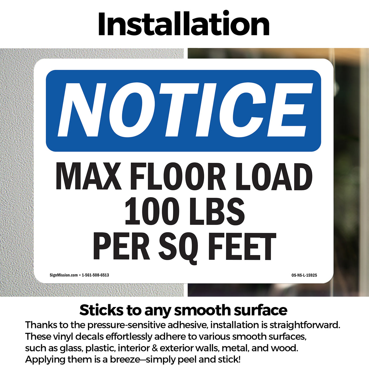 NOTICE Max Floor Load 100 Lbs Per Sq Foot