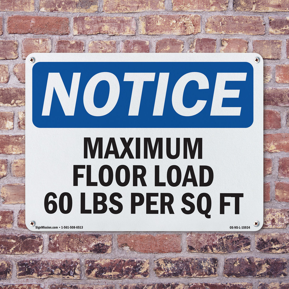 NOTICE Maximum Floor Loading 60 Lbs Per Sq Ft