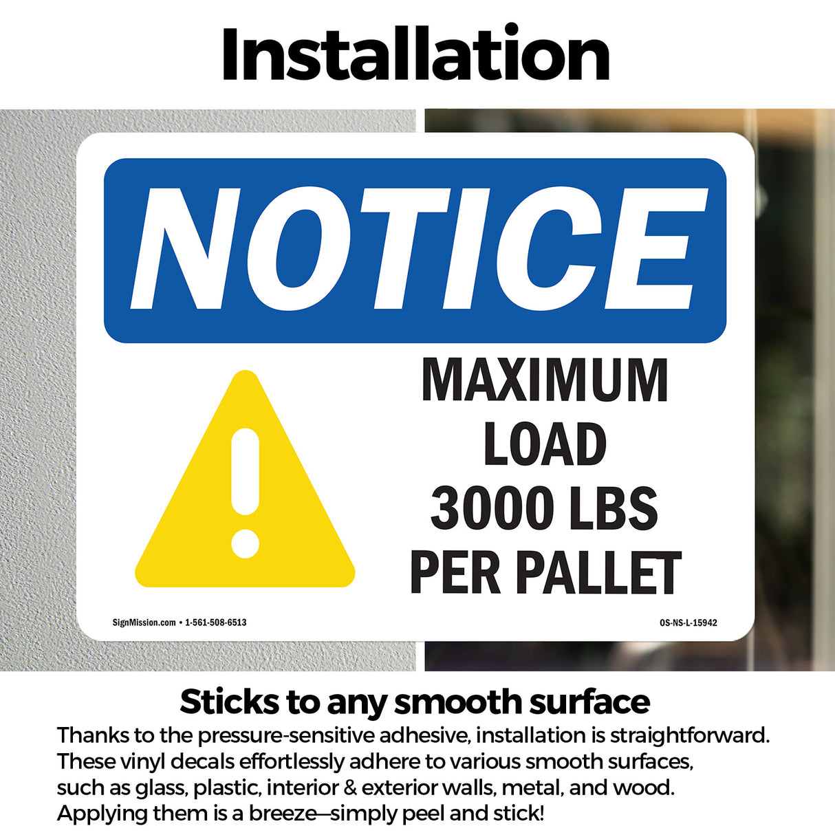 NOTICE Maximum Load 3000 Lbs