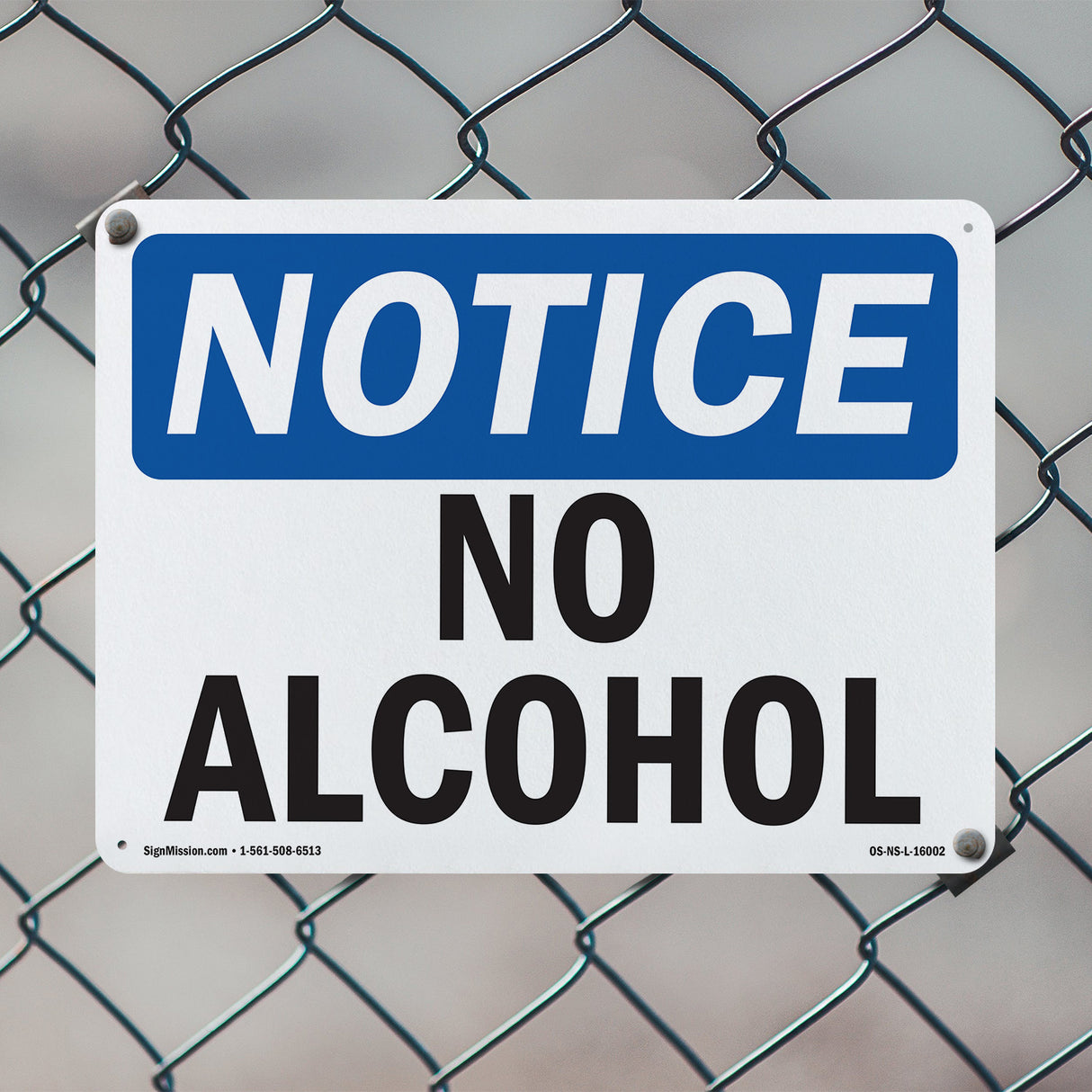 NOTICE No Alcohol Sign