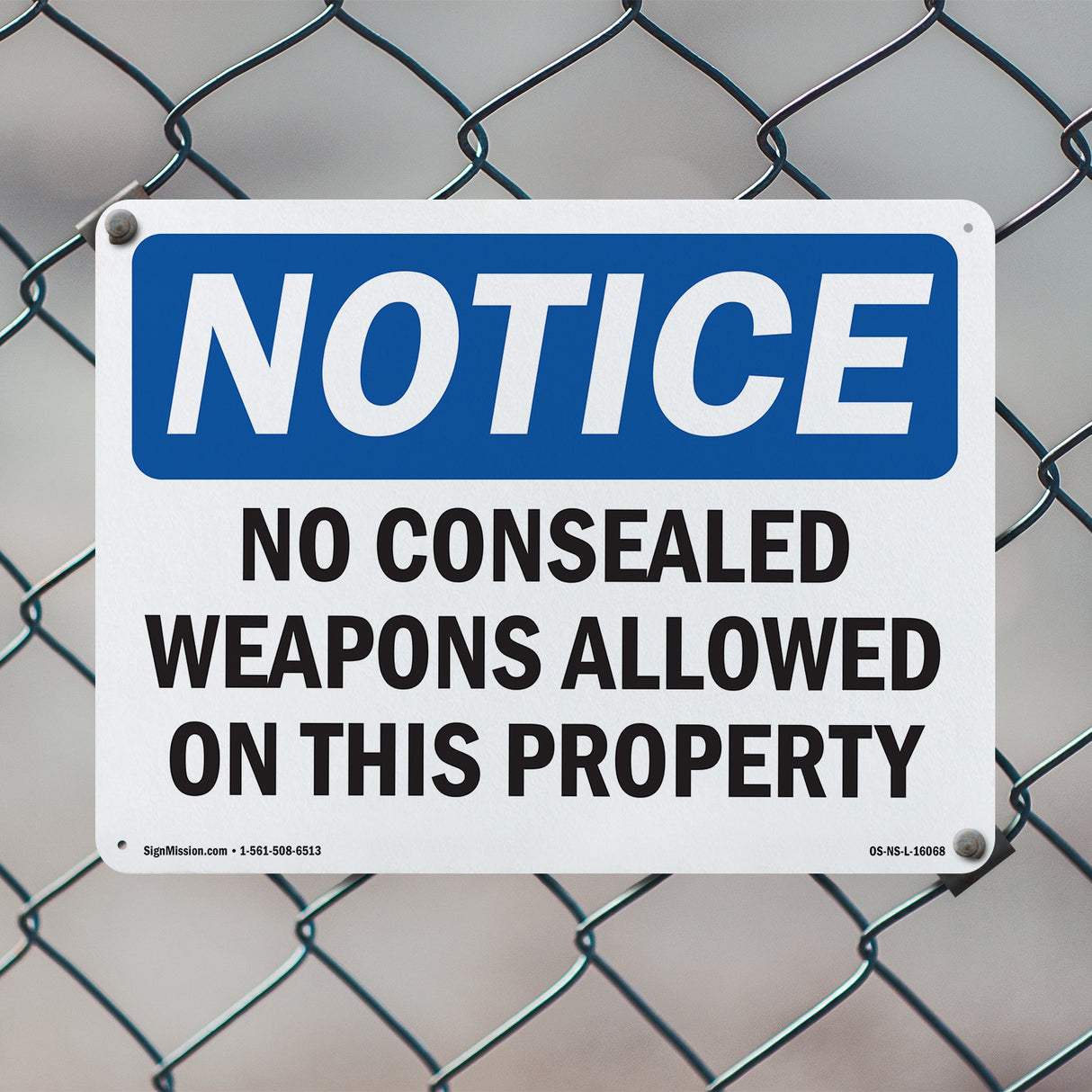 NOTICE No Concealed Weapons Allowed