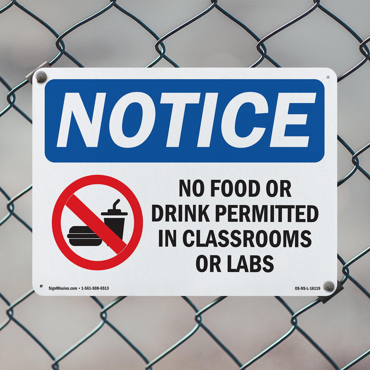 NOTICE No Food Drink In Classrooms Or Labs