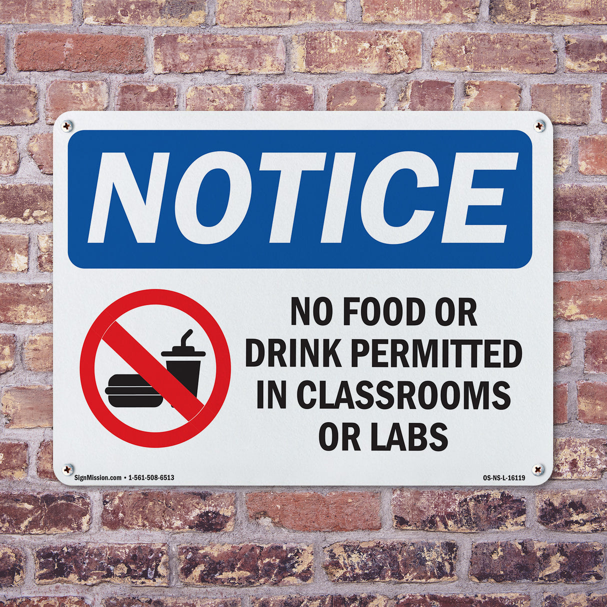 NOTICE No Food Drink In Classrooms Or Labs
