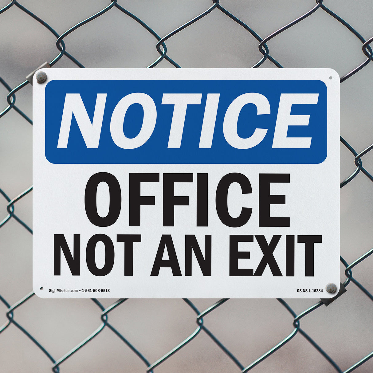 NOTICE Office Not An Exit