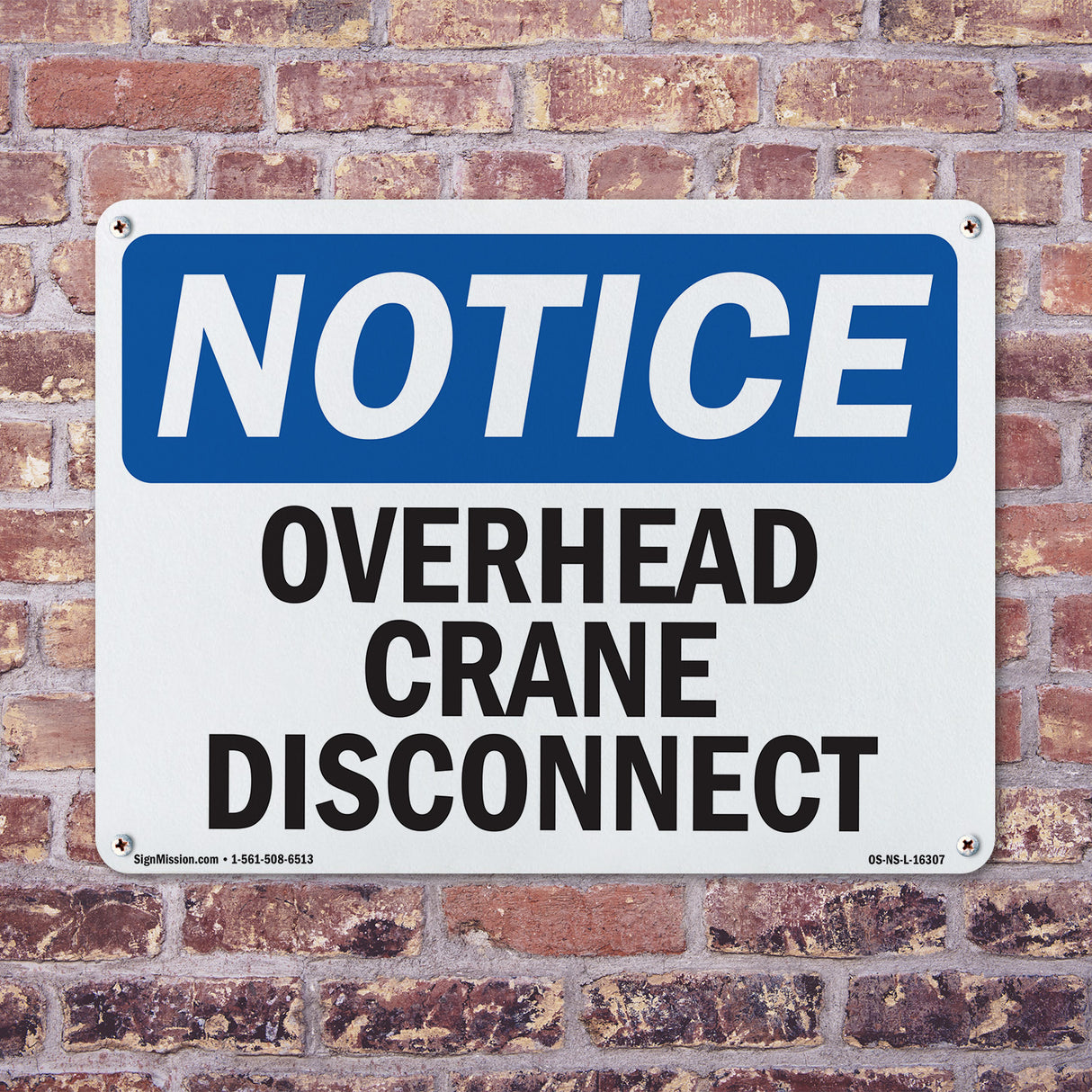 NOTICE Overhead Crane Disconnect