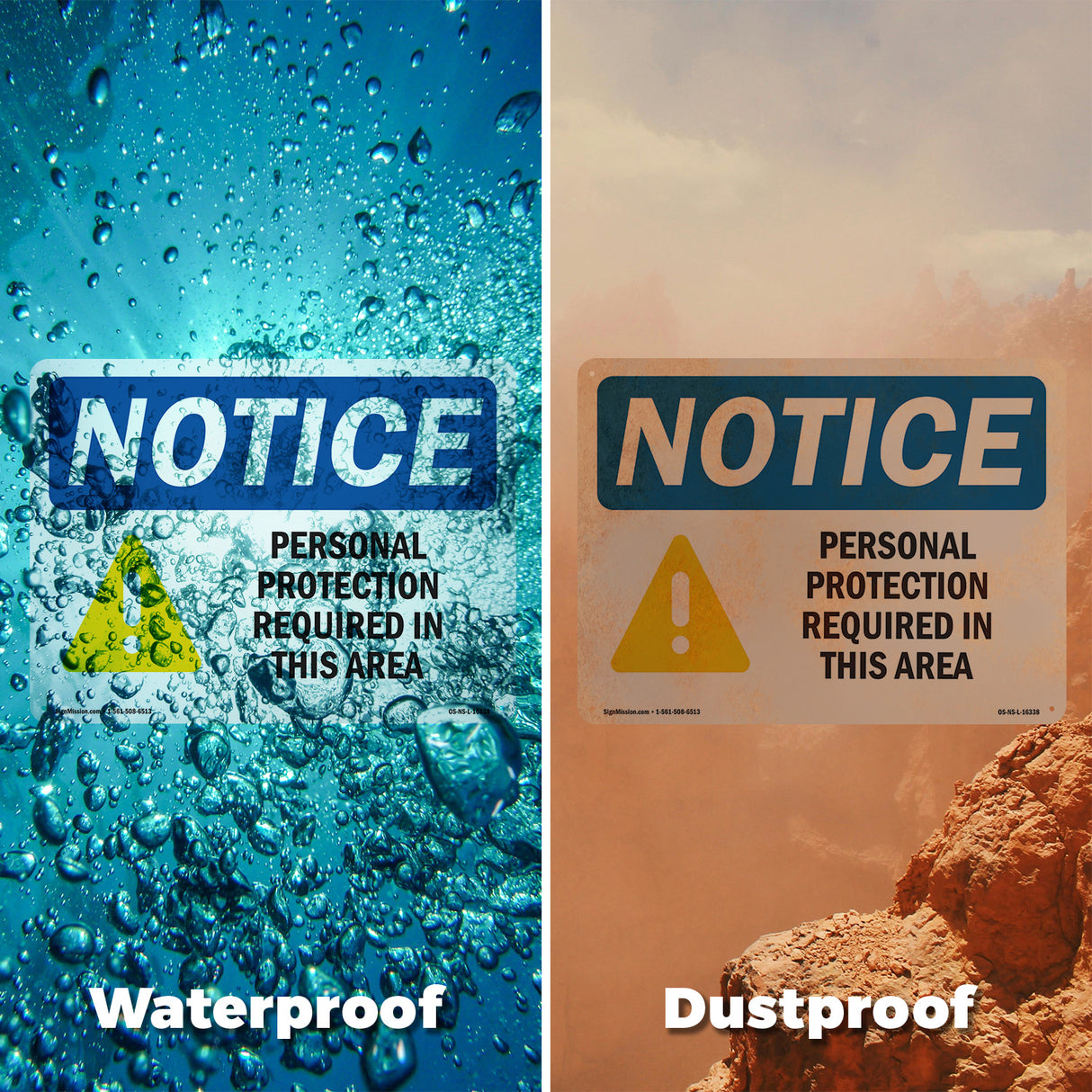 NOTICE Personal Protection Required In This Area