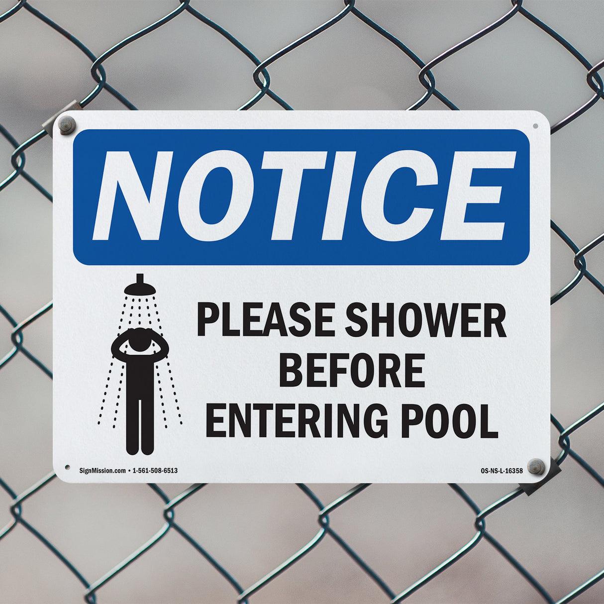 NOTICE Please Shower Before Entering Pool