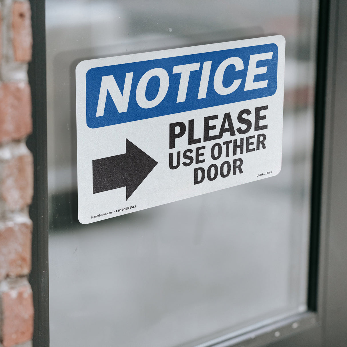 NOTICE Please Use Other Door