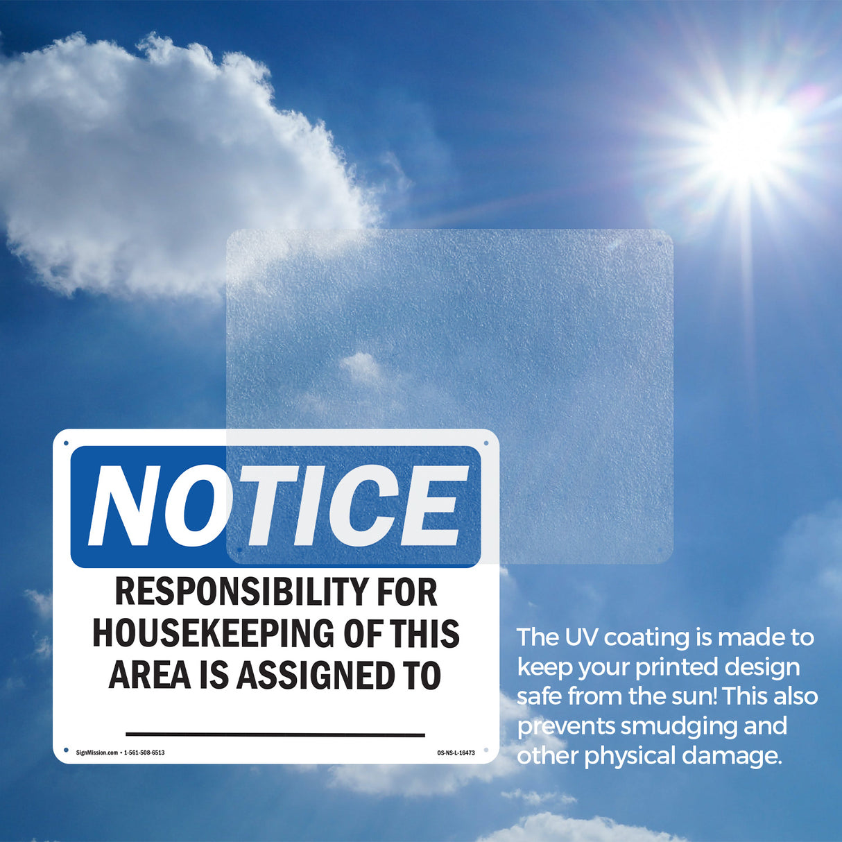 NOTICE Responsibility For Housekeeping Area Custom