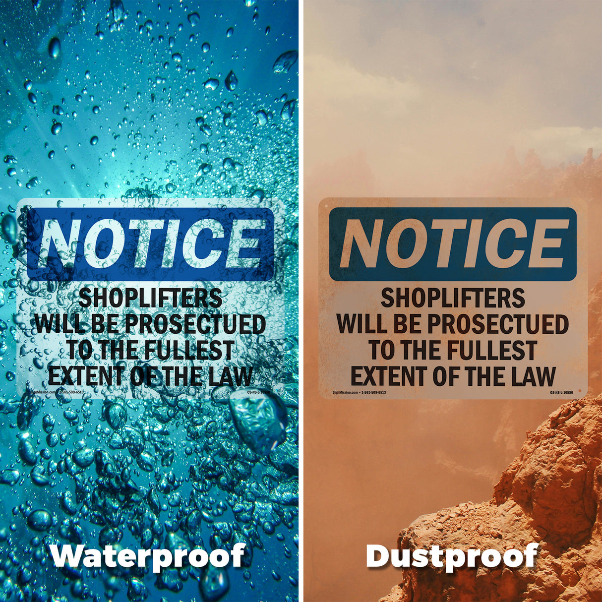 NOTICE Shoplifters Will Be Prosecuted