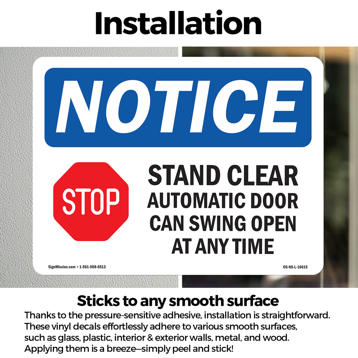 NOTICE Stand Clear Automatic