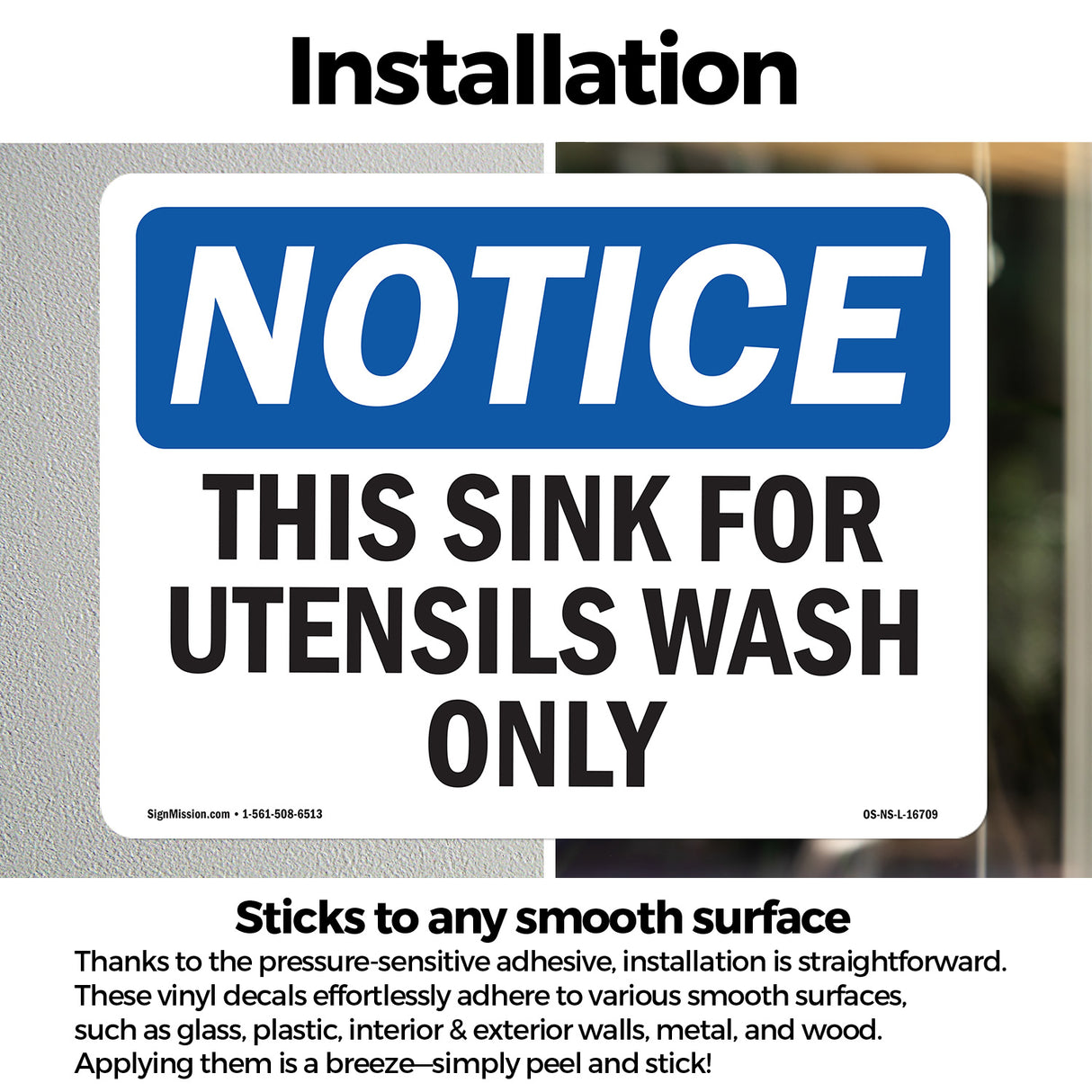 NOTICE This Sink For Utensil Wash Only