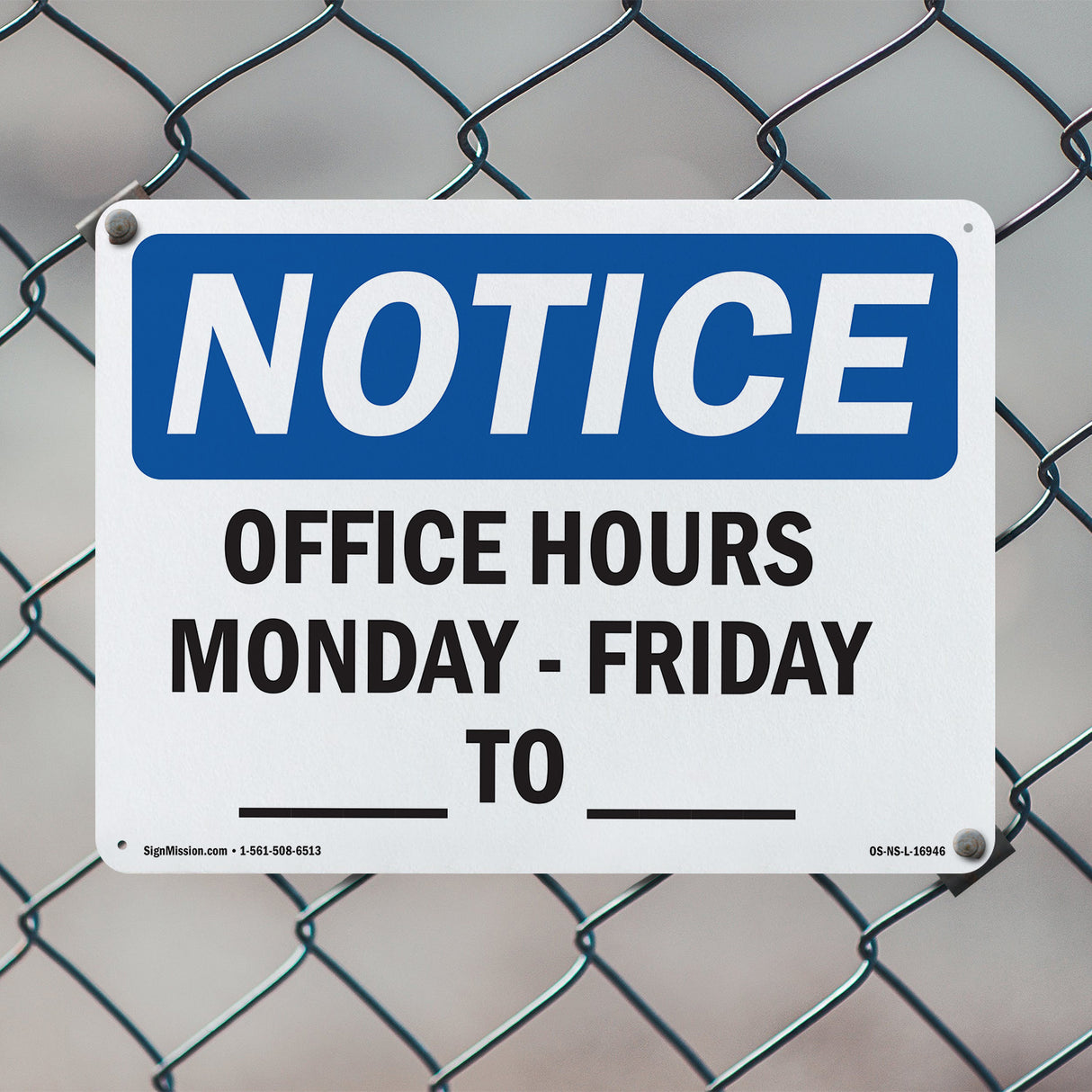 Office Hours Monday - Friday ____ - ____