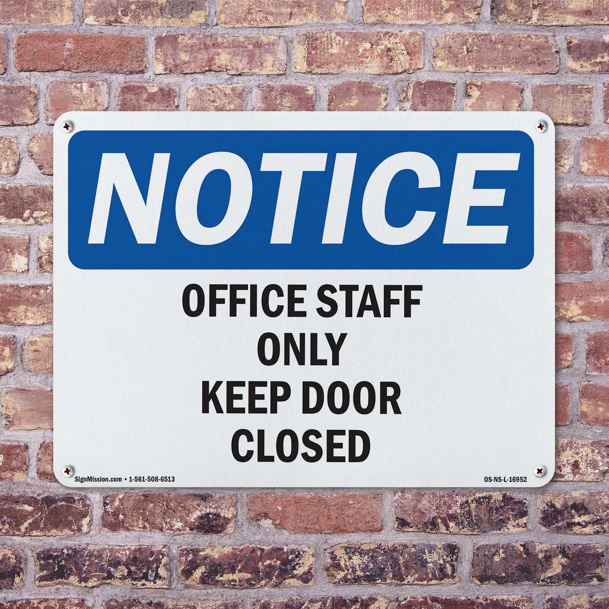 Office Staff Only Keep Door Closed