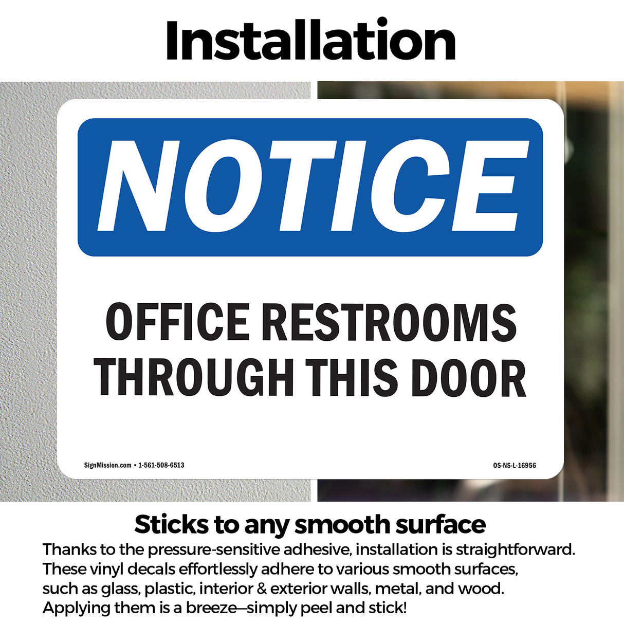 Offices Restrooms Through This Door