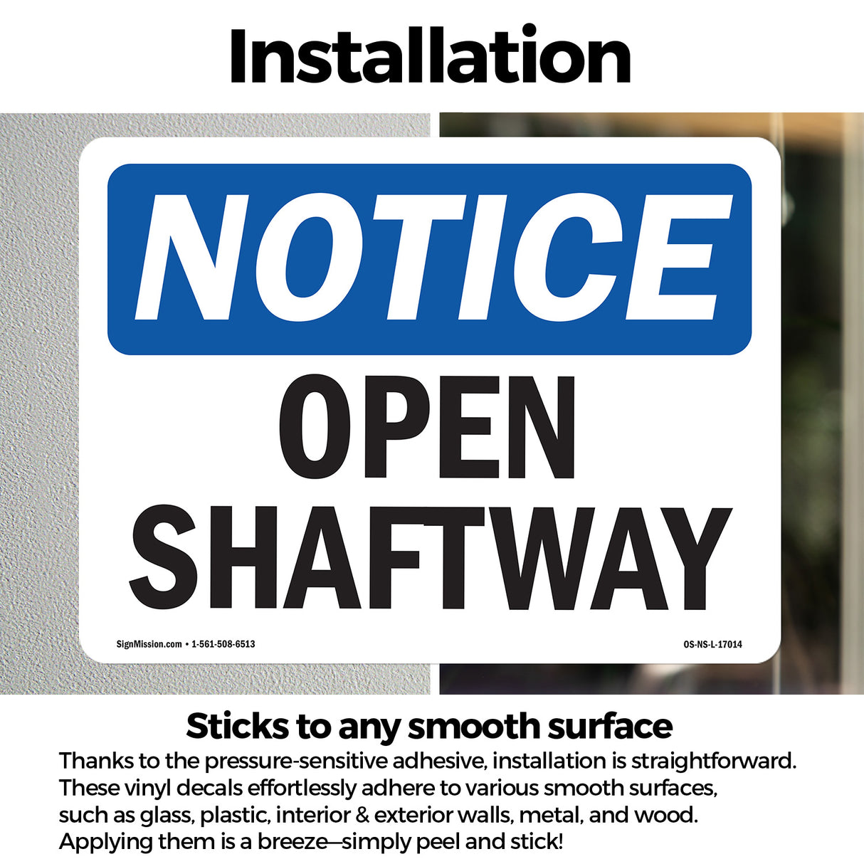 Open Shaftway Sign