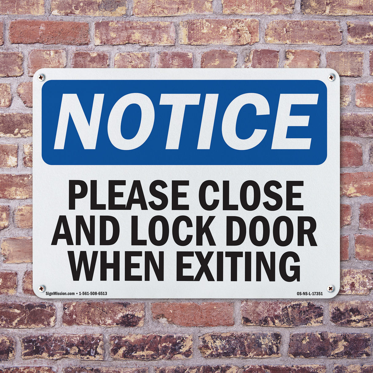 Please Close And Lock Door When Exiting