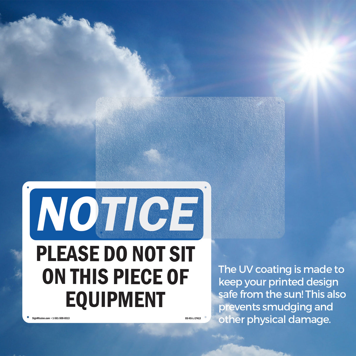 Please Do Not Sit On This Piece Of Equipment Sign
