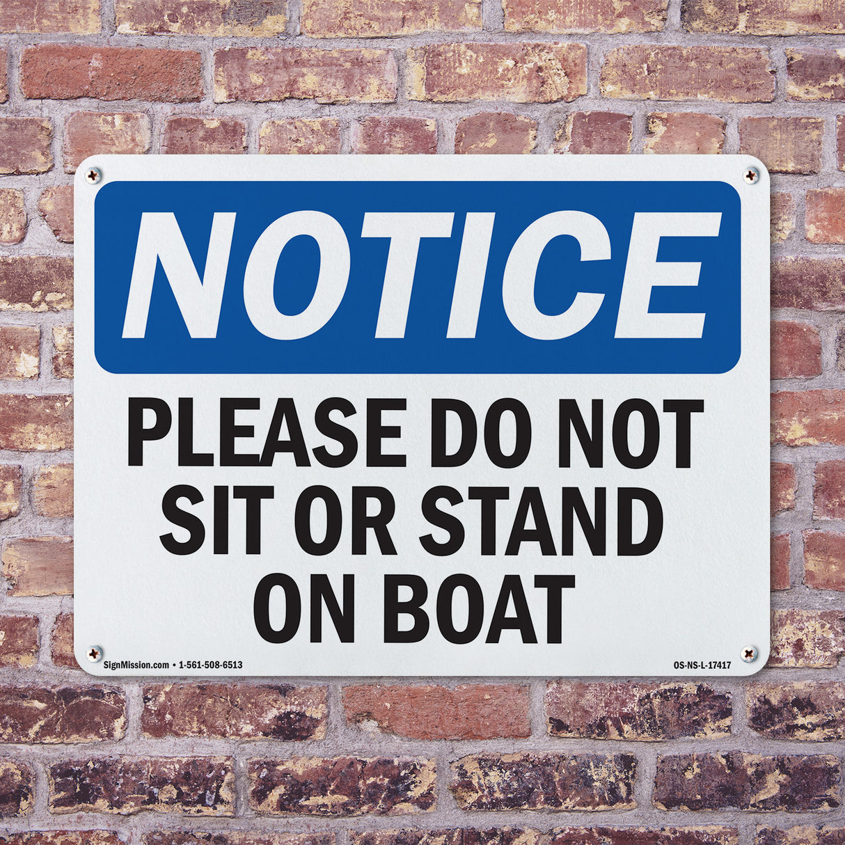 Please Do Not Sit Or Stand On Boat